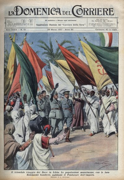 Il duce Benito Mussolini in viaggio in Libia è accolto dalla folla. Illustrazione di Achille Beltrame in "La domenica del corriere" del 28/03/1937 da Achille Beltrame