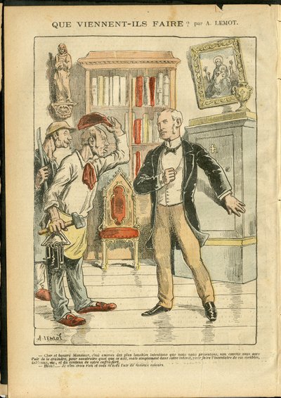 Illustrazione di Achille Lemot (1846-1909) in Le Pelerin, 04/02/06 - Cosa vengono a fare? - Religione Fede, Cattolicesimo - Separazione tra Chiesa e Stato, Inventari/Reazioni agli inventari da Achille Lemot