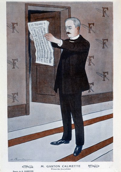 Ritratto di Gaston Calmette, direttore del Figaro, di Barrère, "Fantasio" da Adrien Barrere
