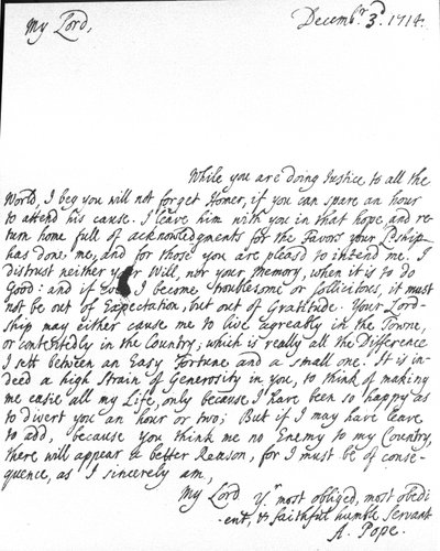Lettera di Alexander Pope a Lord Halifax chiedendogli di non dimenticare la sua traduzione di Omero, che aveva dato a Lord Halifax prima della pubblicazione e ringraziandolo per i favori e la generosità da Alexander Pope