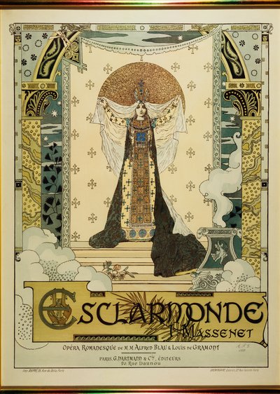 Esclarmonde, opera di Jules Massenet da Alfred Choubrac