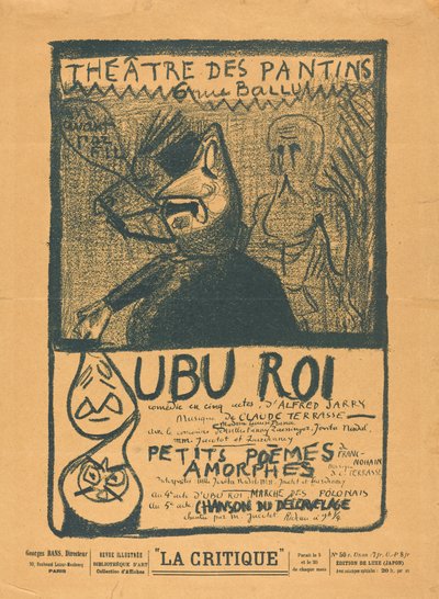 Ubu Roi; Piccoli poemi amorfi da Alfred Jarry