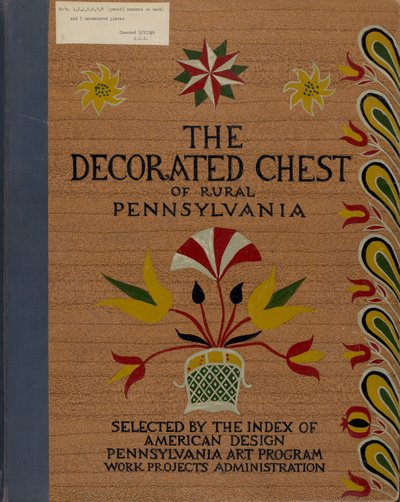 Copertina per il portfolio proposto "Cassapanche decorate della Pennsylvania rurale" da American 20th Century