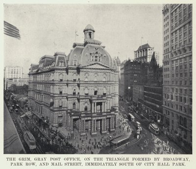 Il grigio e cupo ufficio postale, sul triangolo formato da Broadway, Park Row e Mail Street, immediatamente a sud di City Hall Park da American Photographer