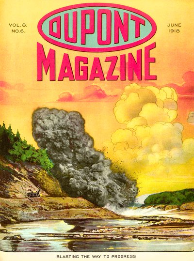 Esplosione per il progresso, copertina della rivista DuPont, giugno 1918 da American School