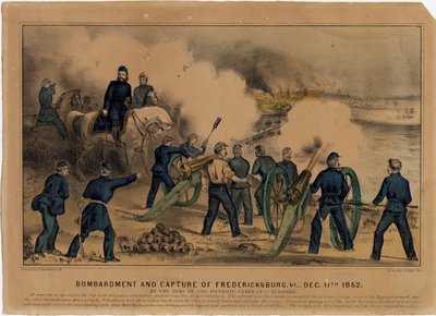 Bombardamento e cattura di Fredericksburg, Va. 11 dicembre 1862, pub. da Currier & Ives, c.1862 da American School