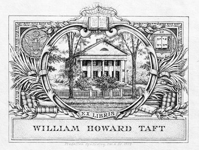Ex libris del presidente William H. Taft (1857-1930) 1909 da American School