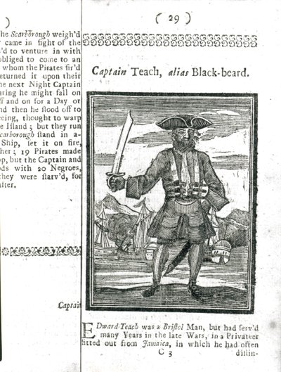 Capitano Teach, Alias Barbanera, da Storia e Vite di Tutti i Più Noti Pirati e delle loro Ciurme, Londra, 1725 da American School
