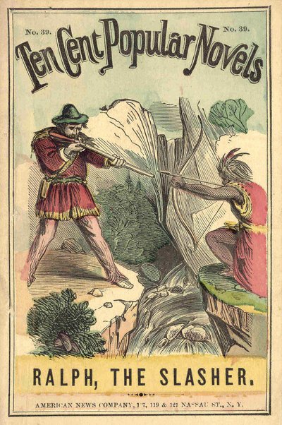 Copertina del libro “Romanzi popolari da dieci centesimi - Ralph, il Tagliatore” n. 39. American News Company. Un duello tra un indiano e un bianco. inizio XX secolo da American School