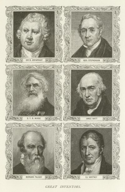 Grandi inventori, Sir R Arkwright, George Stephenson, S F B Morse, James Watt, Bernard Palissy, Eli Whitney da American School