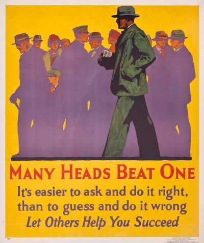 Molte Teste Battono Una; un poster di incentivo al lavoro del 1929 da American School