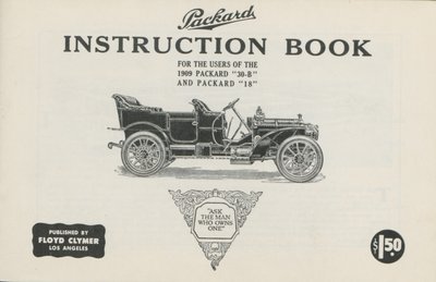 Manuale di istruzioni Packard per gli utenti della Packard 30-B e Packard 18, 1909 da American School