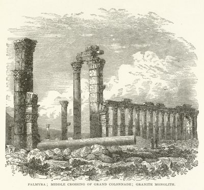 Palmira; attraversamento centrale della Grande Colonnata; Monolite di Granito da American School