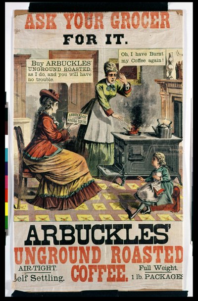 Poster pubblicitario del Caffè Tostato Non Macinato di Arbuckle da American School