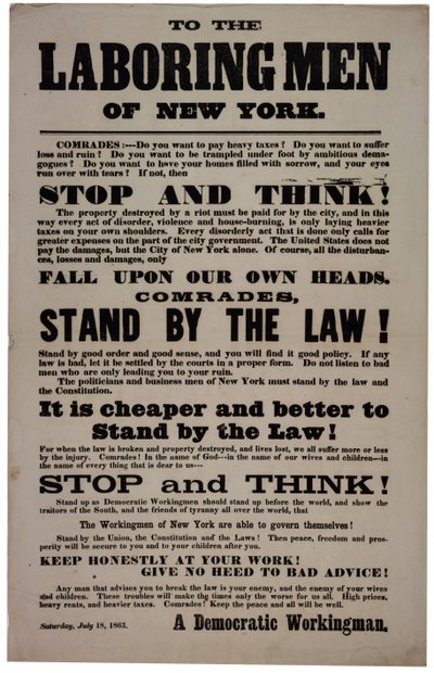 Agli uomini lavoratori di New York, 18 luglio 1863 da American School