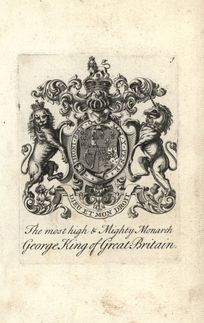 Stemma e cresta del sommo e potente monarca Re Giorgio I di Gran Bretagna da Andrew Johnston