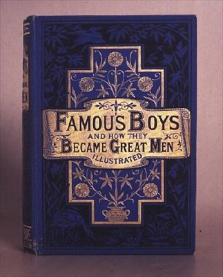 Ragazzi famosi e come sono diventati grandi uomini, 1861 da Anonymous