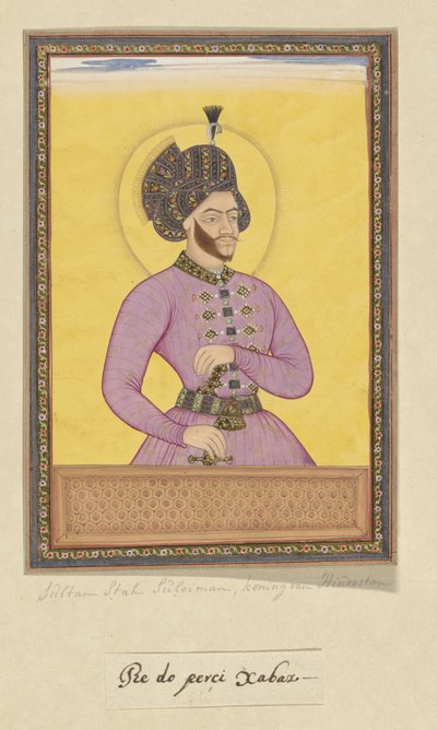 Ritratto dello Shah Suleiman, il sovrano di Isfahan da Anonymous