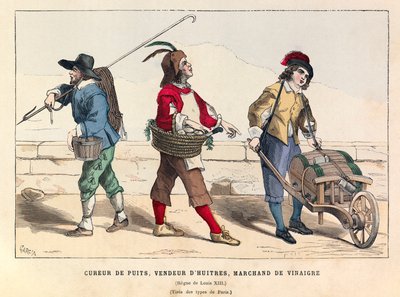 Un pozziere, un venditore di ostriche e un venditore di aceto a Parigi durante il regno di Luigi XIII (1601-1643) da Anonymous Anonymous