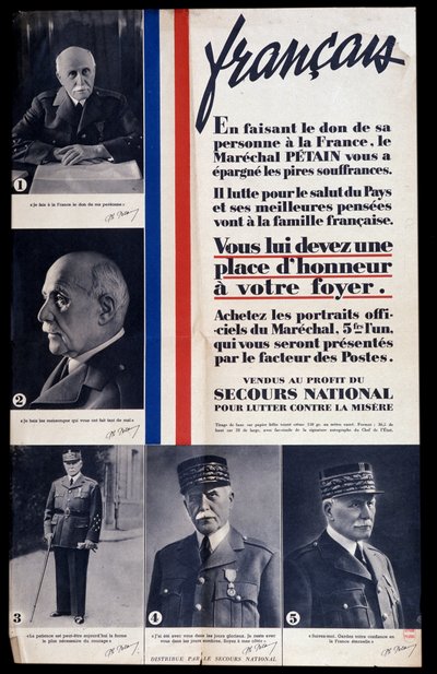 Poster pubblicitario per la vendita di ritratti del maresciallo Philippe Petain durante la Seconda Guerra Mondiale e lode a Petain (venduti a beneficio del soccorso nazionale per combattere la povertà) da Anonymous Anonymous