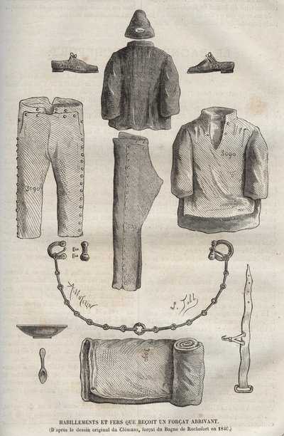 Abbigliamento e ferri ricevuti da un forzato arrivato al bagne di Rochefort nel XIX secolo (dal disegno originale di Clemans, forzato del bagne nel 1840). Incisione in "Histoire des bagnes depuis leur création à nos jours" (1877) di Pierre Zaccone (1817-18 da Anonymous Anonymous