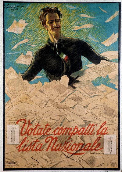 Manifesto di propaganda italiana che esorta il popolo italiano a scegliere la lista nazionale di Benito Mussolini da Anonymous Anonymous