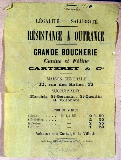 Legalità - Sanità. Resistenza a oltranza. Grande macellaio canino e felino... Poster che mostra il prezzo della carne di cane e gatto per gli abitanti di Parigi durante l