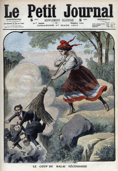 Marianne dà la scopa necessaria contro liquidatori, trafficanti e cantanti (Marianne e gli scandali della 3a Repubblica) - "Le Petit Journal" di sabato 27 marzo 1910 da Anonymous Anonymous