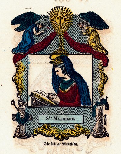 Immagine pia: Santa Matilde. Incisione del XIX secolo. Collezione privata da Anonymous Anonymous