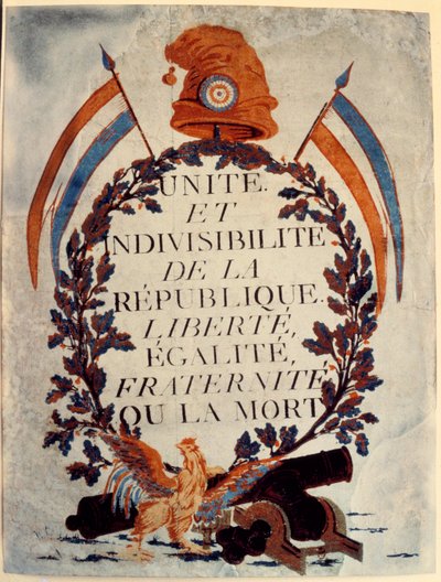 Poster della Rivoluzione Francese: Unità e indivisibilità della Repubblica libertà uguaglianza fraternità o la morte da Anonymous Anonymous