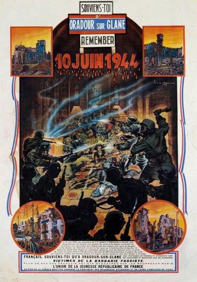 Seconda Guerra Mondiale: poster commemorativo del massacro di Oradour-sur-Glane (Oradour sur Glane) nell