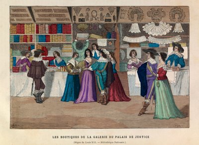 Le botteghe della galleria del Palais de Justice a Parigi sotto il regno di Luigi XIII nel XVII secolo - Negozi nella Galerie du Palais de Justice, Parigi, regno di Luigi XIII da Anonymous Anonymous