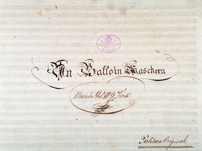Pagina del titolo della prima edizione della partitura di Un ballo in maschera, opera di Giuseppe Verdi da Anonymous Anonymous