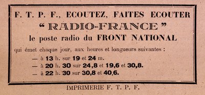 Volantino del FFI-FTPF che invita ad ascoltare Radio France, "la stazione radio del Fronte Nazionale" da Anonymous Anonymous