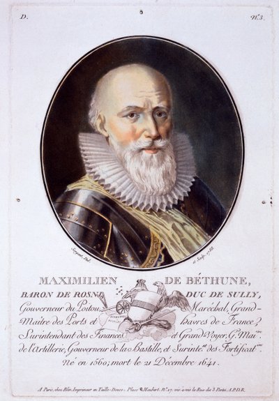 Maximilien de Bethune, Baron de Rosni e Duc de Sully, da Portraits des grands hommes, femmes illustres, et sujets memorables de France, grave et imprimes en couleurs, pubblicato da Pierre Blin, 1786-92, Parigi da Antoine Louis Francois Sergent Marceau