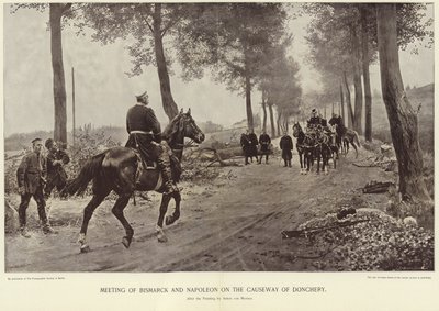 Incontro tra Bismarck e Napoleone sulla strada rialzata di Donchery da Anton Alexander von Werner