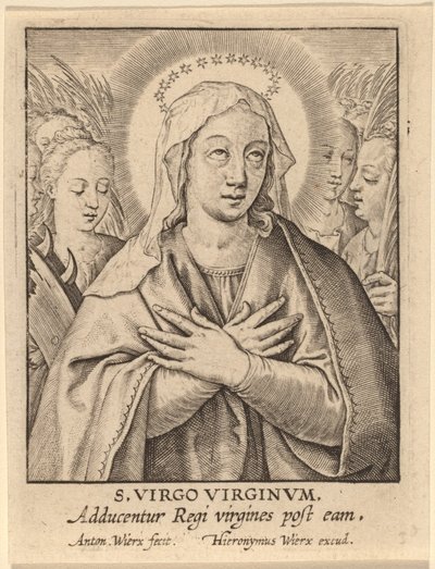 S. Virgo Virginum da Antonie Wierix