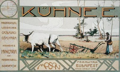 Pubblicità per macchinari agricoli prodotti da E. Kuehne di Budapest da Arpad Basch