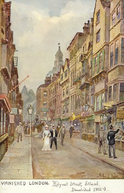 Londra scomparsa - Hollywell Street, Strand, demolita 1902-3 da Arthur Charles Payne
