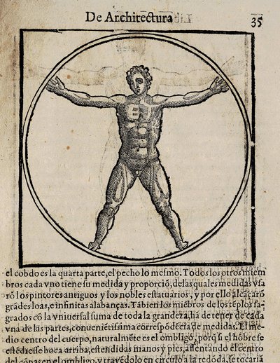 VITRUVIO, Marco Vitruvio Pollione (I secolo a.C.). "De Architectura", con traduzione in spagnolo di Miguel de Urrea. Edito ad Alcalá de Henares da Juan Gracián (1582). Illustrazione della pagina 35 con il canone del corpo umano. Xilografia da Artist Unknown