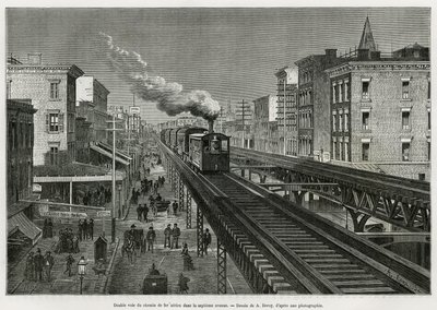 Doppio binario della Ferrovia Aerea sulla Settima Avenue, New York, New York. Edouard de Laveleye, nel 1878-1879, pubblicato in Le tour du monde, sotto la direzione di Edouard Charton (1807-1890) da Auguste Victor Deroy