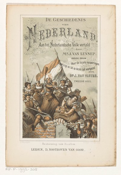 Assalto di Haarlem (pagina del titolo per: J. van Lennep e J. van Vloten, La storia dei Paesi Bassi, raccontata al popolo olandese, 1880) da Barend Wijnveld