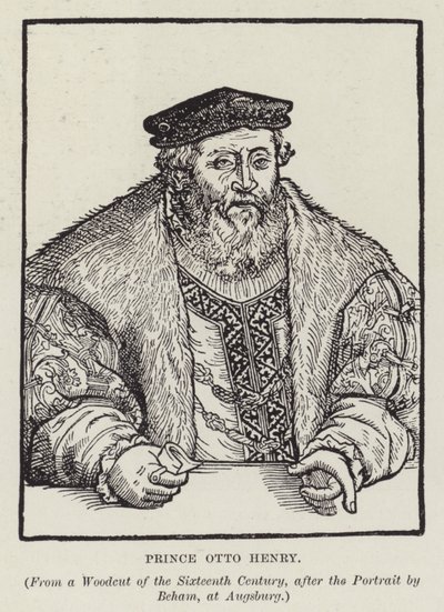 Ottone Enrico, Elettore Palatino da Barthel after Beham