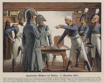 Il feldmaresciallo Blucher si arrende ai francesi a Katekau, 7 novembre 1806 da Carl Röchling