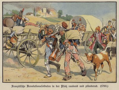 Soldati francesi che rubano e saccheggiano nel Palatinato da Carl Röchling