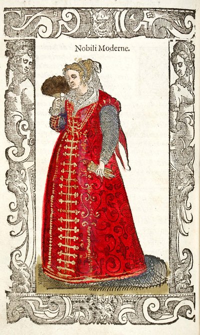 Nobili Moderne. Da: De gli habiti antichi et moderni, 1598 da Cesare Vecellio