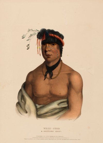 WESH-CUBB. Un capo dei CHIPPEWAY, da Storia delle tribù indiane del Nord America da Charles Bird King