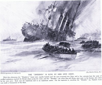 La Dresden è affondata dal suo stesso equipaggio marzo 1915 da Charles Edward Dixon