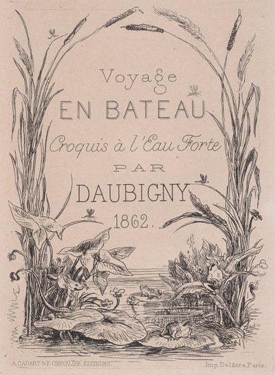 Frontespizio, Voyage en bateau, 1862 da Charles Francois Daubigny