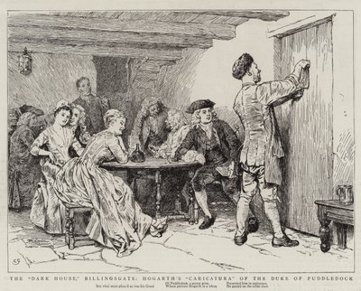 La Casa Oscura, Billingsgate, Caricatura di Hogarth del Duca di Puddledock da Charles Green